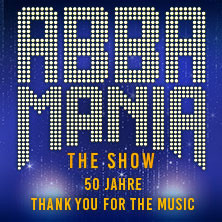 ABBAMANIA THE SHOW - Thank you for the music - Tour 2027