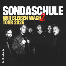 Sondaschule - "Wir bleiben Wach Tour" 2026
