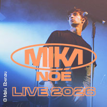 MIKA NOÉ - LIVE 2026