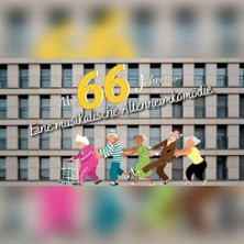 Mit 66 Jahren... - eine musikalische Altenheimkomödie