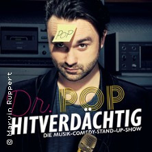 Dr. Pop - Hitverdächtig – Die Musik-Comedy-Stand-up-Show! - (ständig aktualisiert)