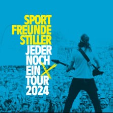 Sportfreunde Stiller - Jeder noch ein X - Tour 2024