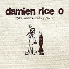Damien Rice - O – 25th anniversary tour