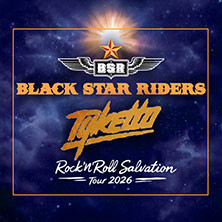 Black Star Riders & Tyketto - Rock'n'Roll Salvation Tour 26