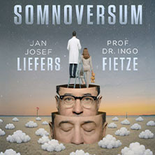 SOMNOVERSUM - Liefers & Fietze - Das Traumlabor 2026