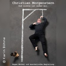 Und nichts ist ausser mir - Morgenstern | Hagen Möckel