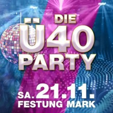 Die Ü40 Party - Rock-Classics, Kult-Schlager & Partyhits