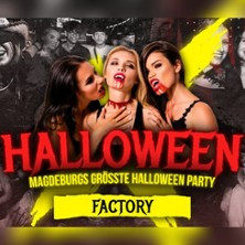 Magdeburgs größte Halloween Party | Factory Magdeburg