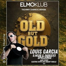Old But Gold - Classics - Louis Garcia Live | Fabrixxx | Spiljunge uvm