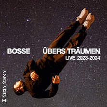 Bosse - Übers Träumen