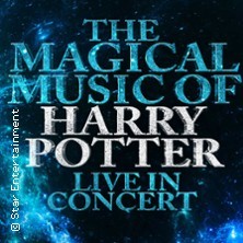 The Magical Music of Harry Potter - Live in Concert