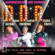 D-D-R - Auferstehung der Ruinen - Dagmar Gelbke, Dagmar Frederic und ReginaThoss