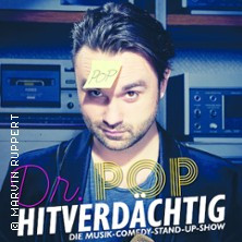 Dr. Pop - Hitverdächtig – Die Musik-Comedy-Stand-up-Show! - (ständig aktualisiert)