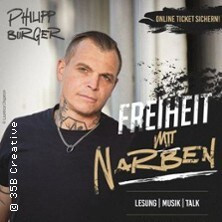 Phillipp Burger - Freiheit mit Narben | Lesung - Musik - Talk