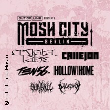 Mosh City Berlin 2024 - Crystal Lake | Our Hollow, Our Home | ten56. | Paleskin | Callejon