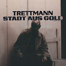 TRETTMANN - Stadt aus Gold