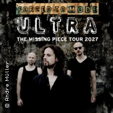 Forced to Mode - Ultra - The Missing Piece Tour 2027