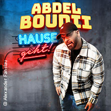 Abdel Boudii - Hause geht!