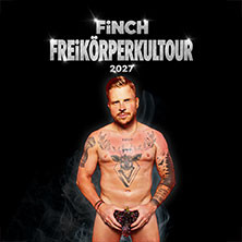 FiNCH - FREiKÖRPERKULTOUR 2027