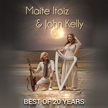 Maite Itoiz & John Kelly - Best of 20 Years - Anniversary Tour 2026/2027