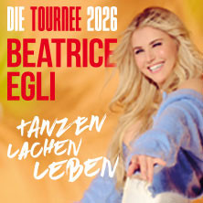 LUCKY DIP - BEATRICE EGLI: Tanzen - Lachen - Leben | Die Tournee 2026