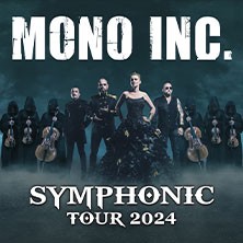 Mono Inc. - Symphonic Tour 2024