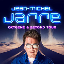 Jean-Michel Jarre - OXYGENE & BEYOND TOUR