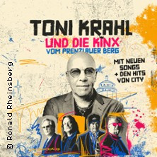 Toni Krahl und die KINX vom Prenzlauer Berg - Tour 2027