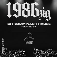 1986zig - Ich komme nach Hause Tour