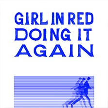 girl in red – Doing It Again Tour 2024