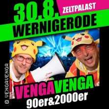 Venga Venga | Zeltpalast Harz