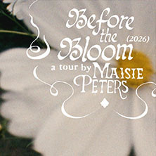 Before The Bloom (2026) a tour by Maisie Peters