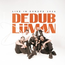 Dedublüman - European Tour 2026