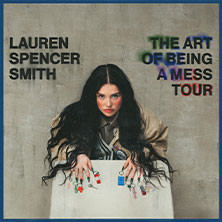 Lauren Spencer Smith - The Art Of Being A Mess Tour