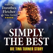 Simply The Best - Die Tina Turner Story