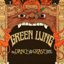 Green Lung - Dance To The Grave Tour MMXXVI