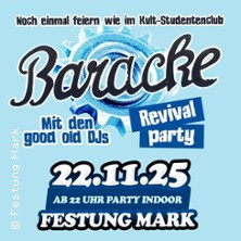 Baracke Revival Party mit den original Baracke DJs und mehr