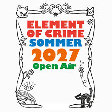 ELEMENT OF CRIME - Sommer 2027