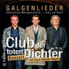 Club der toten Dichter - Galgenlieder - Christian Morgenstern neu vertont