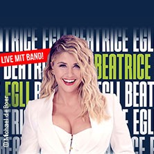 Beatrice Egli: Volles Risiko - Tour 2023/24