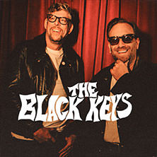 The Black Keys - UK & Europe Summer Tour 2025