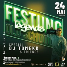 Festung Oldschool - mit DJ Tomekk & Friends