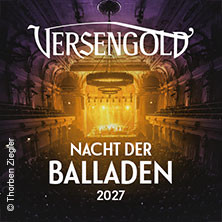 Versengold - Nacht der Balladen 2027