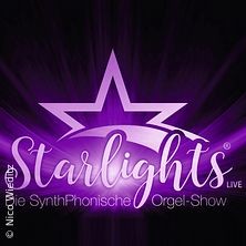 Starlights Live - Die Größte Orgel-Show Deutschlands