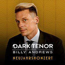 The Dark Tenor - Neujahrskonzerte