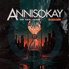 Annisokay - The Final Round Vol. 6