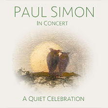 Paul Simon - A Quiet Celebration Tour