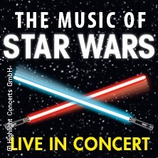 The Music of Star Wars - Live in Concert