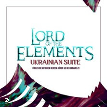 Lord Of The Elements. Ukrainian Suite | Philharmonie Berlin