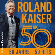 ROLAND KAISER - 50 Jahre - 50 Hits - Die große Tournee zum 50. Bühnenjubiläum